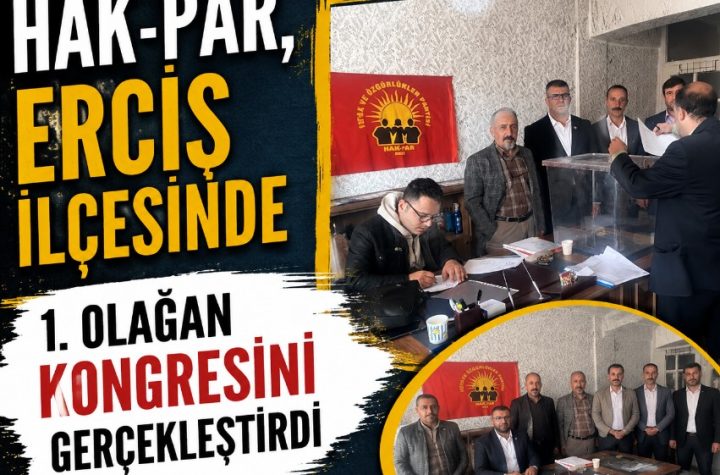 HAK-PAR Van Erciş’te İlçe Kongresi